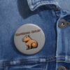 Custom Capybara Pin Buttons – Unique, Cute & Collectible Pins with Adorable Capybara Design